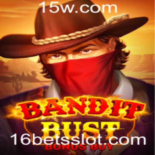 Descubra as Emoções e Regras do Jogo BanditBustBonusBuy com a Estratégia 16bet
