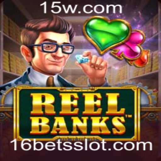 Descubra o Mundo Empolgante do Jogo ReelBanks